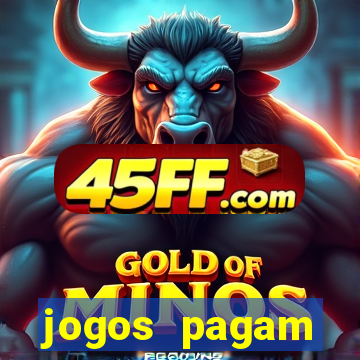 jogos pagam dinheiro de verdade